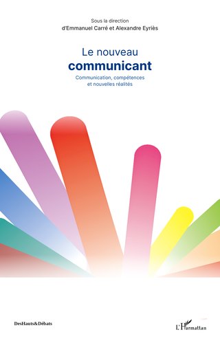Couverture de l'ouvrage Le Nouveau Communicant